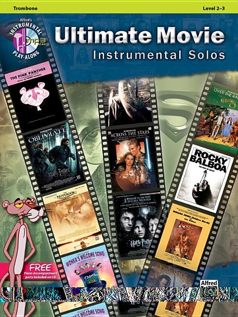 Ultimate Movie Instrumental Solos: Trombone, Book & Online Audio/Software/PDF by Galliford, Bill