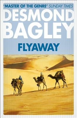 Flyaway by Bagley, Desmond