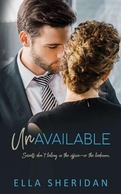 Unavailable by Sheridan, Ella