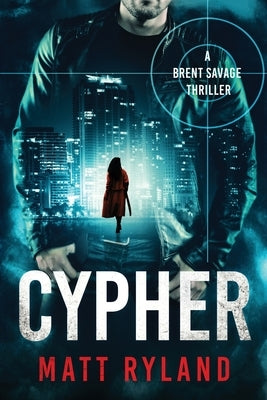 Cypher by Ryland, Matt