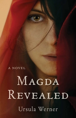 Magda Revealed by Werner, Ursula