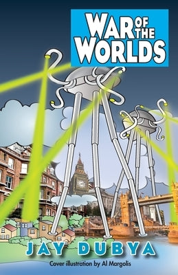 War of the Worlds by Dubya, Jay