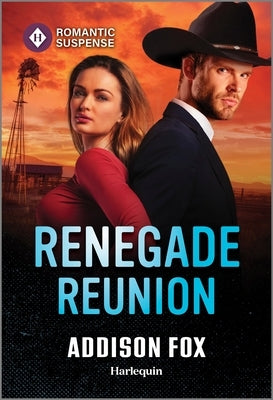 Renegade Reunion by Fox, Addison