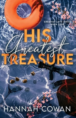 His Greatest Treasure by Cowan, Hannah