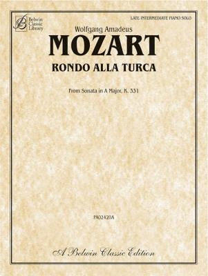 Rondo Alla Turca: From Sonata in a Major, K. 331 by Mozart, Wolfgang Amadeus