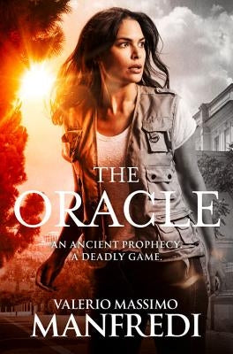 The Oracle by Manfredi, Valerio Massimo