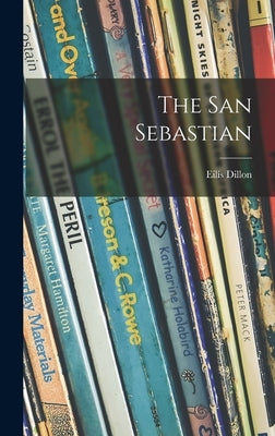 The San Sebastian by Dillon, Eilís 1920-