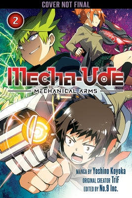 Mecha-Ude: Mechanical Arms (Volume 2) by Koyoka, Yoshino