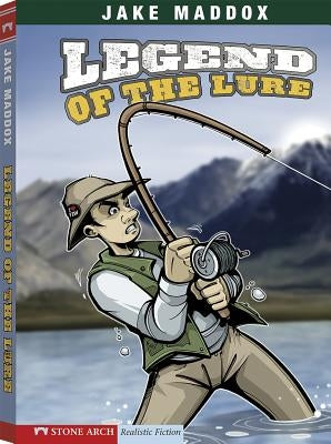 Legend of the Lure by Maddox, Jake