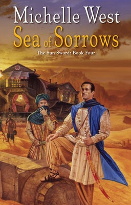 The Sea of Sorrows by West, Michelle