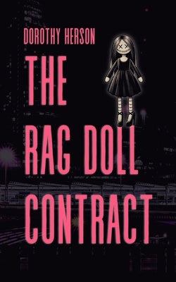 The Rag Doll Contract by Herson, Dorothy