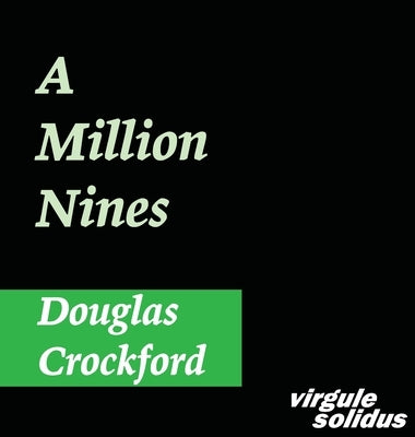 A Million Nines by Crockford, Douglas