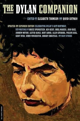 The Dylan Companion by Thomson, Elizabeth