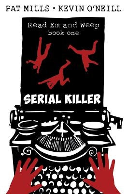 Serial Killer by Mills, Pat