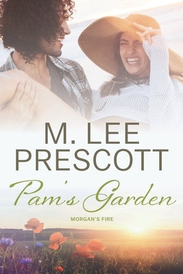 Pam's Garden by Prescott, M. Lee