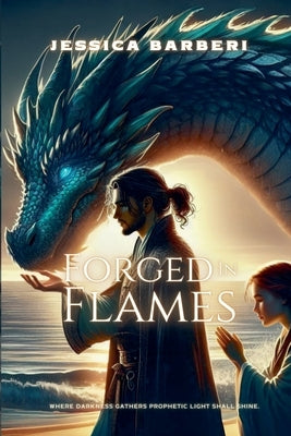 Forged in Flames by Barberi, Jessica