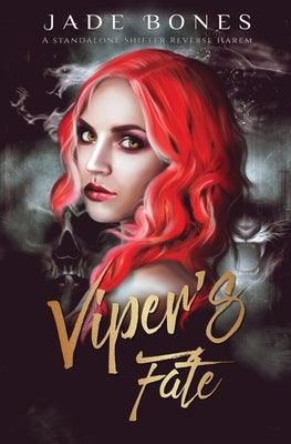 Viper's Fate by Bones, Jade