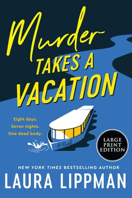 Murder Takes a Vacation by Lippman, Laura