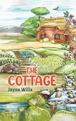 The Cottage by Wills, Jayne