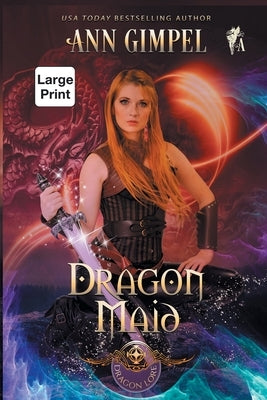 Dragon Maid: Highland Fantasy Romance by Gimpel, Ann