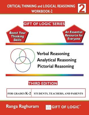 Critical Thinking and Logical Reasoning Workbook-2 by Raghuram, Ranga