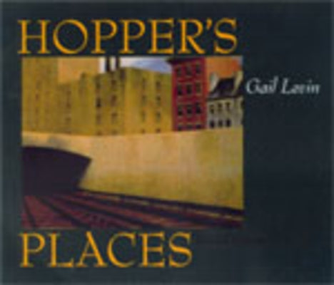 Hopper's Places, Second Edition by Levin, Gail