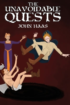 The Unavoidable Quests by Haas, John