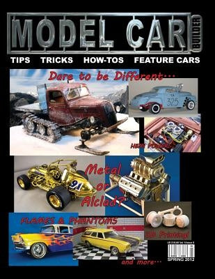 Model Car Builder No. 8: Tips, tricks, how-tos, and feature cars! by Sorenson, Roy R.