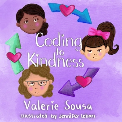 Coding to Kindness by Sousa, Valerie