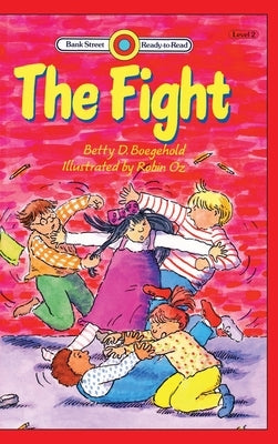 The Fight: Level 2 by Boegehold, Betty D.