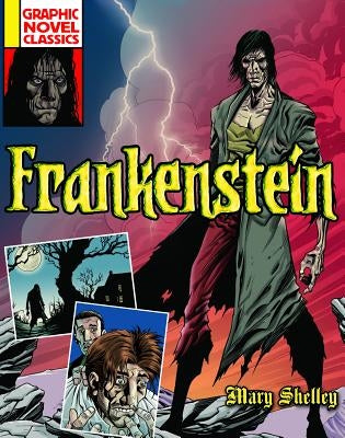 Frankenstein by Shelley, Mary