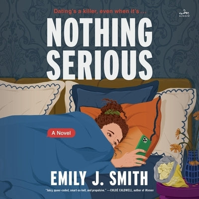 Nothing Serious by Smith, Emily J.