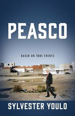 Peasco: Based on True Events by Youlo, Sylvester