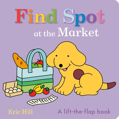 Find Spot at the Market by Hill, Eric