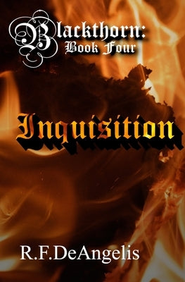 Inquisition by Deangelis, R. F.