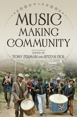 Music Making Community by Perman, Tony