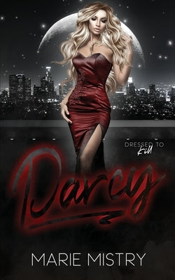 Darcy by Mistry, Marie