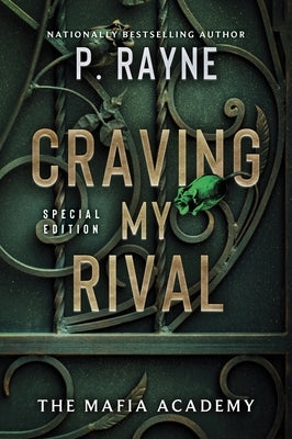 Craving My Rival by Rayne, P.