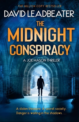 The Midnight Conspiracy by Leadbeater, David