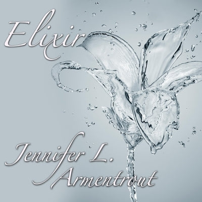 Elixir: A Covenant Novella by Armentrout, Jennifer L.