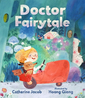 Doctor Fairytale by Jacob, Catherine