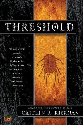 Threshold by Kiernan, Caitlin R.