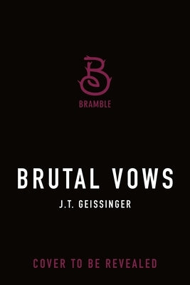 Brutal Vows: Queens and Monsters Book 4 by Geissinger, J. T.