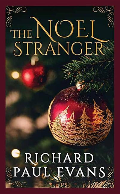 The Noel Stranger by Evans, Richard Paul