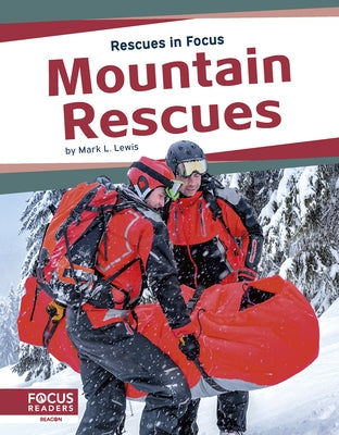 Mountain Rescues by Lewis, Mark L.