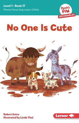 No One Is Cute: Book 17 by Sutro, Robert