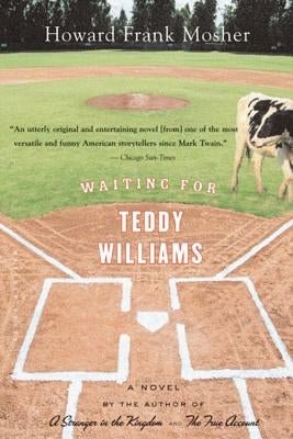 Waiting for Teddy Williams by Mosher, Howard Frank