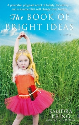 The Book of Bright Ideas by Kring, Sandra