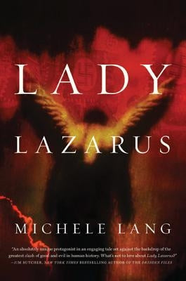 Lady Lazarus by Lang, Michele