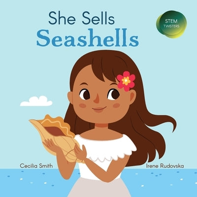 She Sells Seashells by Smith, Cecilia